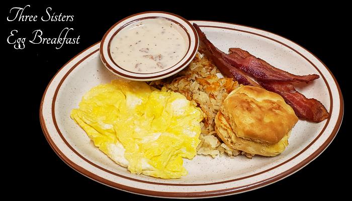 Three Sisters Egg Breakfast on Breakfast Menu at Three Sisters Tavern and Grill